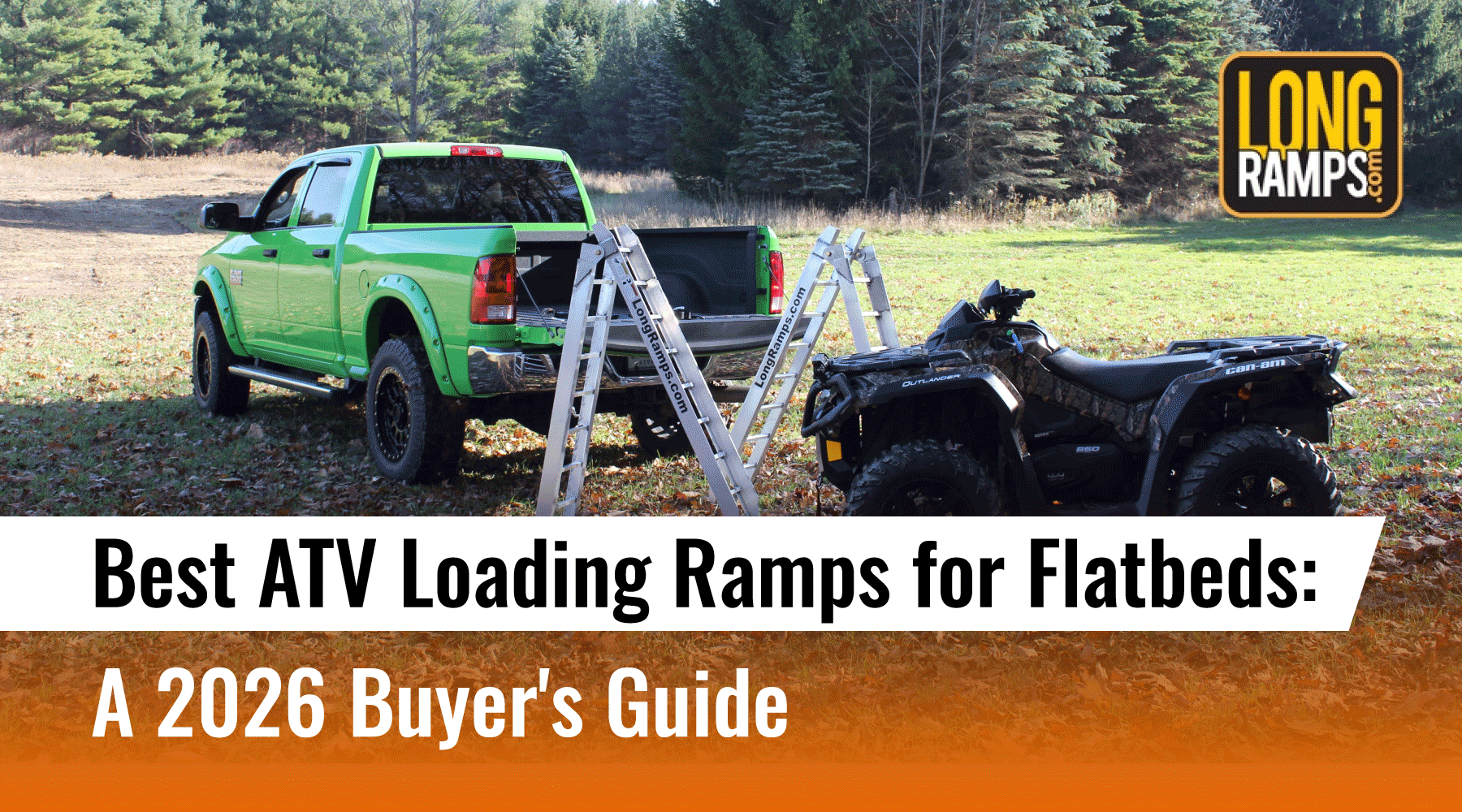 ATV Loading Ramps for Flatbeds: 2026 Buyer's Guide ATV Loading Ramps ...